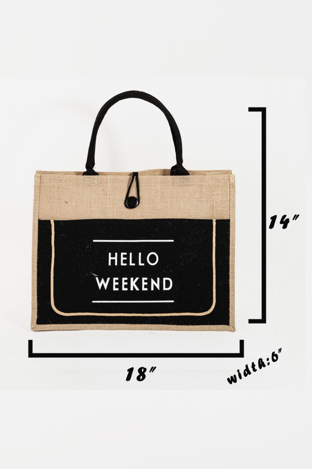 Fame Hello Weekend Burlap Tote Bag 