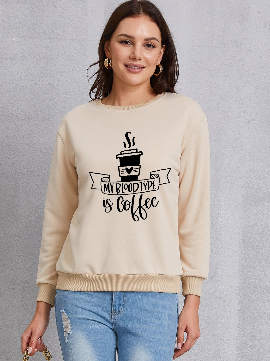 MY BLOODTYPE IS COFFEE Round Neck Sweatshirt 