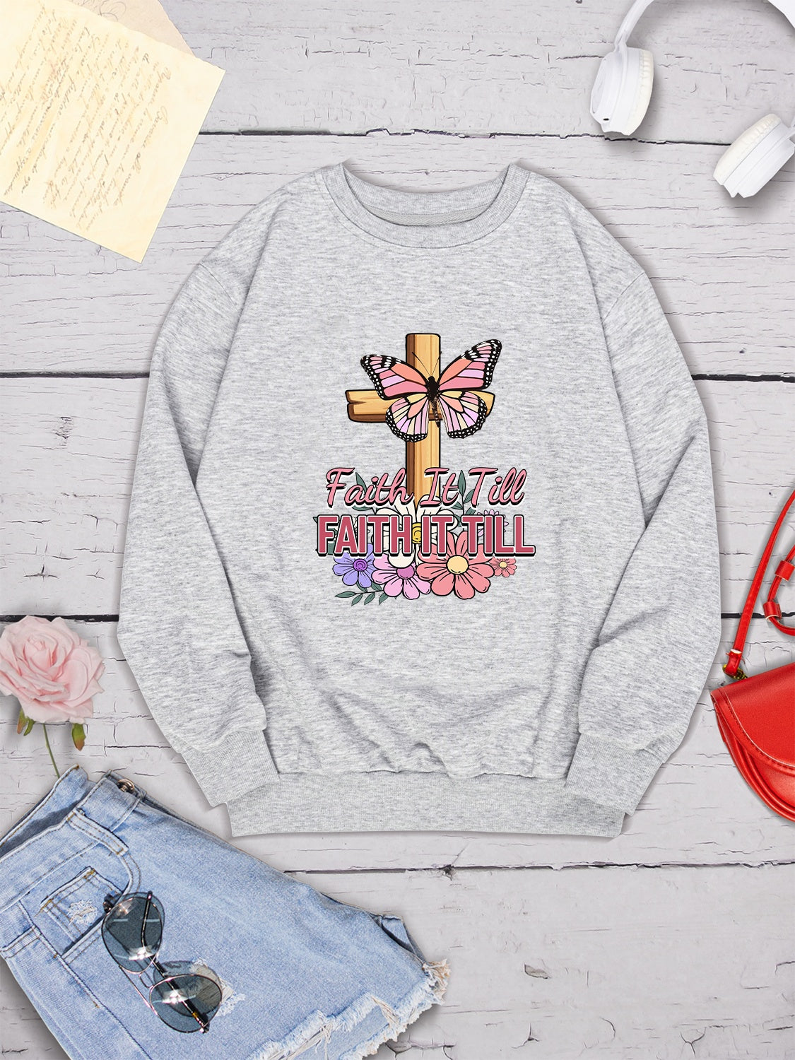 FAITH IT TILL Round Neck Dropped Shoulder Sweatshirt 