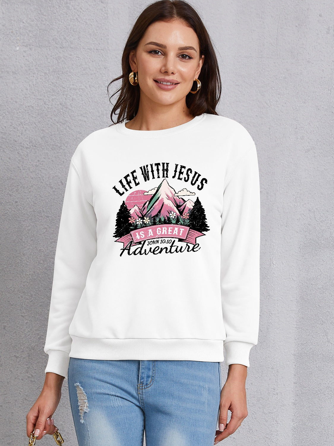 LIFE WITH JESUS IS A GREAT ADVENTURE Round Neck Sweatshirt 