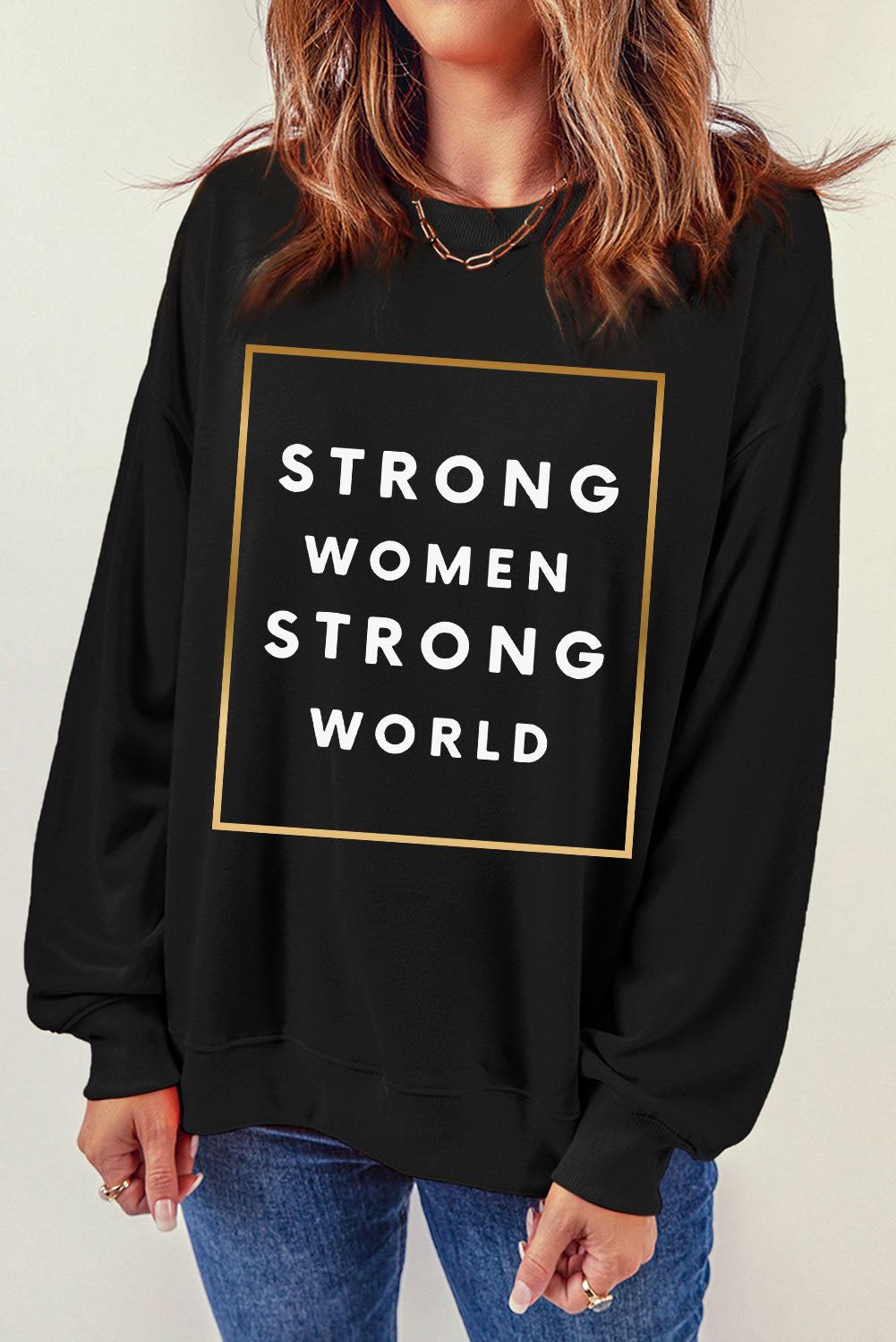 STRONG WOMEN STRONG WORLD Graphic Drop Shoulder Sweatshirt 