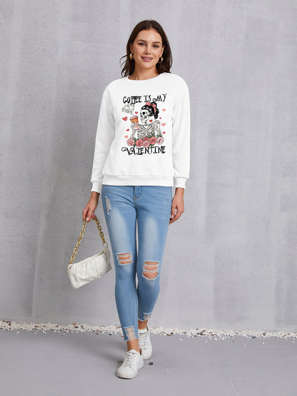 COFFEE IS MY VALENTINE Round Neck Sweatshirt