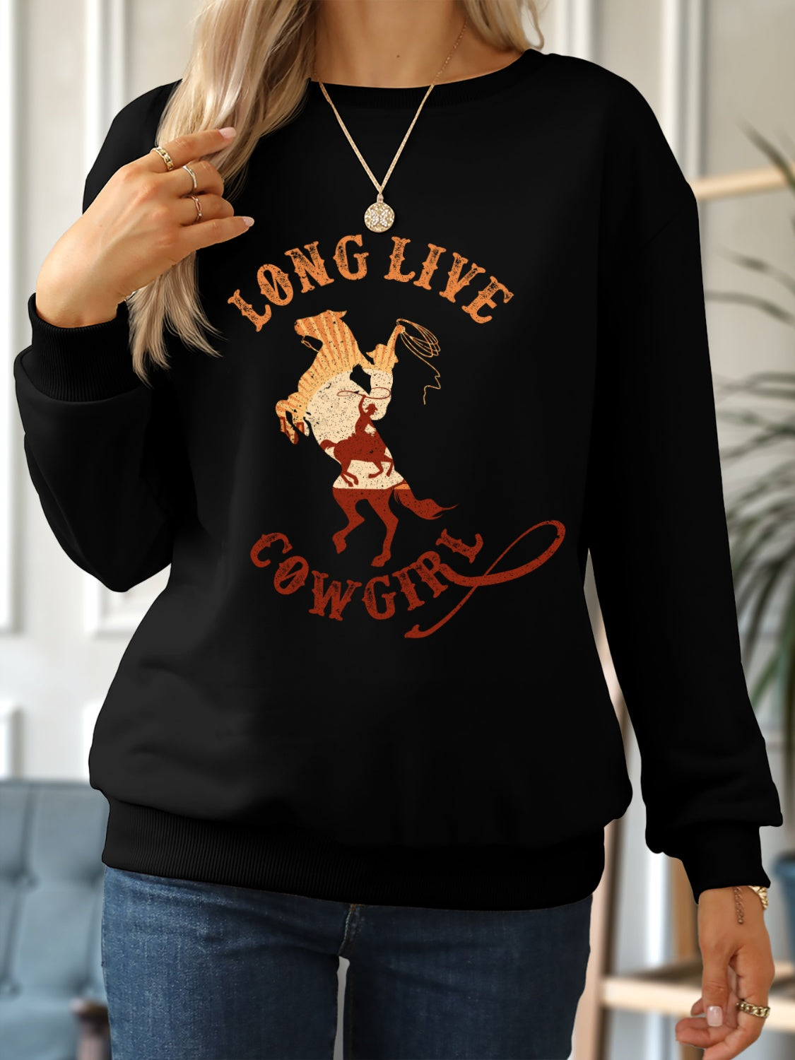 LONG LIVE COWGIRL Round Neck Dropped Shoulder Sweatshirt 