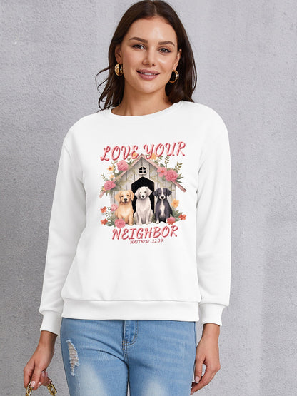 LOVE YOUR NEIGHBOR Round Neck Sweatshirt 